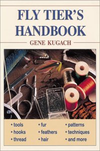 Fly Tier's Handbook