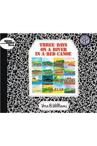 Three Days on a River in a Red Canoe