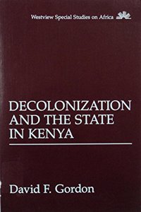 Decolonization and the State in Kenya