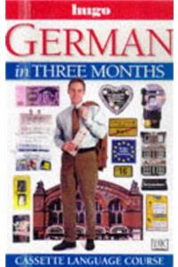 German in Three Months