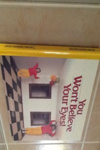 You Won't Believe Your Eyes