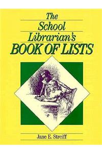 The School Librarian's Book of Lists