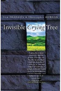 Invisible Crying Tree