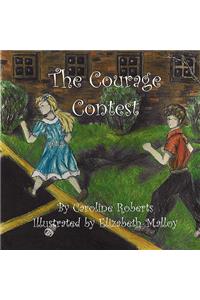 The Courage Contest