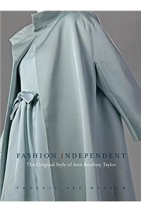 Fashion Independent: The Original Style of Ann Bonfoey Taylor