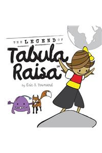 The Legend of Tabula Raisa (8.5 Square)