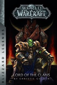 Warcraft: Lord of the Clans