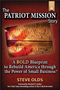 Patriot Mission Story