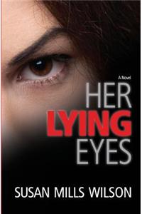 Her Lying Eyes