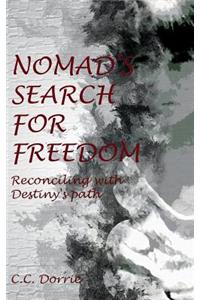 Nomad's Search for Freedom