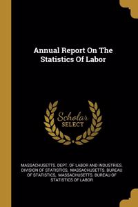 Annual Report On The Statistics Of Labor