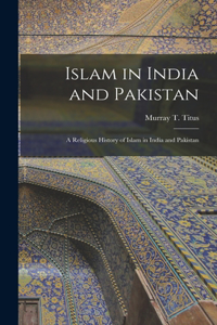 Islam in India and Pakistan
