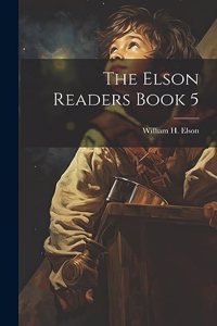 Elson Readers Book 5