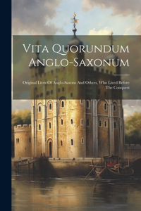 Vita Quorundum Anglo-saxonum