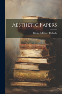 Aesthetic Papers