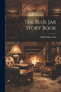 Blue Jar Story Book