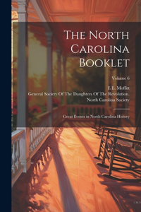 The North Carolina Booklet
