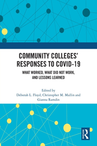 Community Colleges’ Responses to COVID-19