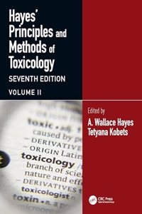 Hayes' Principles and Methods of Toxicology