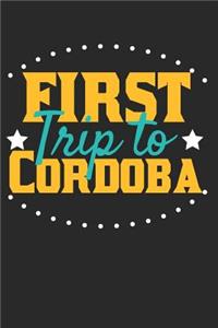 First Trip To Córdoba
