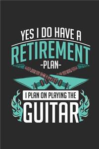 Guitar - Yes I Do Have A Retirement Plan