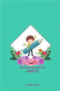 Everything will be alWRITE