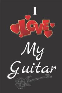 I Love My Guitar