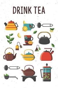 Drink Tea