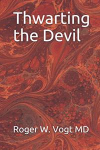 Thwarting the Devil