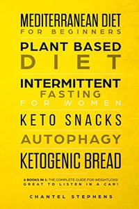 Mediterranean Diet for Beginners, Plant Based Diet, Intermittent Fasting for Women, Keto Snacks, Autophagy, Ketogenic Bread