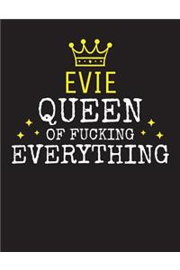 EVIE - Queen Of Fucking Everything
