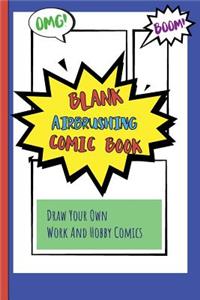 Blank Airbrushing Comic Book