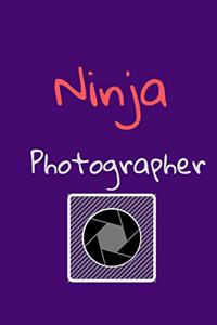 Ninja Photographer