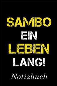 Sambo Ein Leben Lang Notizbuch