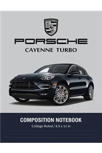 Porsche Cayenne Turbo Composition Notebook College Ruled / 8.5 x 11 in