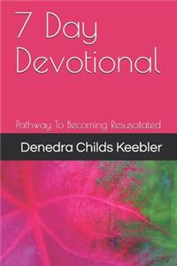 7 Day Devotional