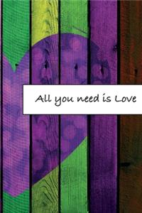 All you need is Love