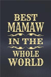 Best Mamaw in the Whole World