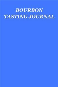 Bourbon Tasting Journal