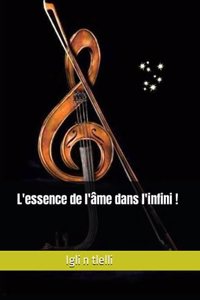 L'essence de l'âme dans l'infini !