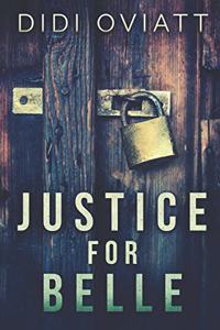 Justice For Belle