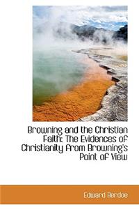 Browning and the Christian Faith