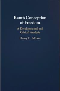 Kant's Conception of Freedom