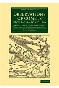 Observations of Comets from BC 611 to AD 1640