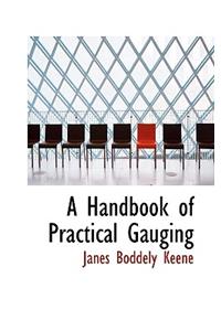 Handbook of Practical Gauging