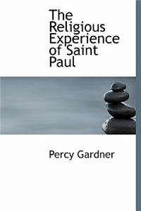 The Religious Experience of Saint Paul