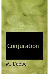 Conjuration
