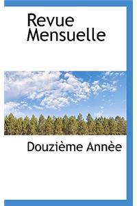 Revue Mensuelle