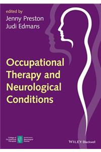 Occupational Therapy and Neurological Conditions