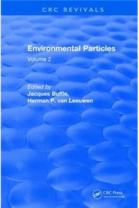 Revival: Environmental Particles (1993): Volume 2
